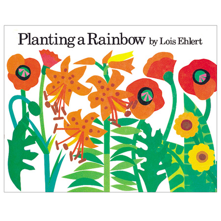 HOUGHTON MIFFLIN HARCOURT Planting a Rainbow Big Book 9780152626112
